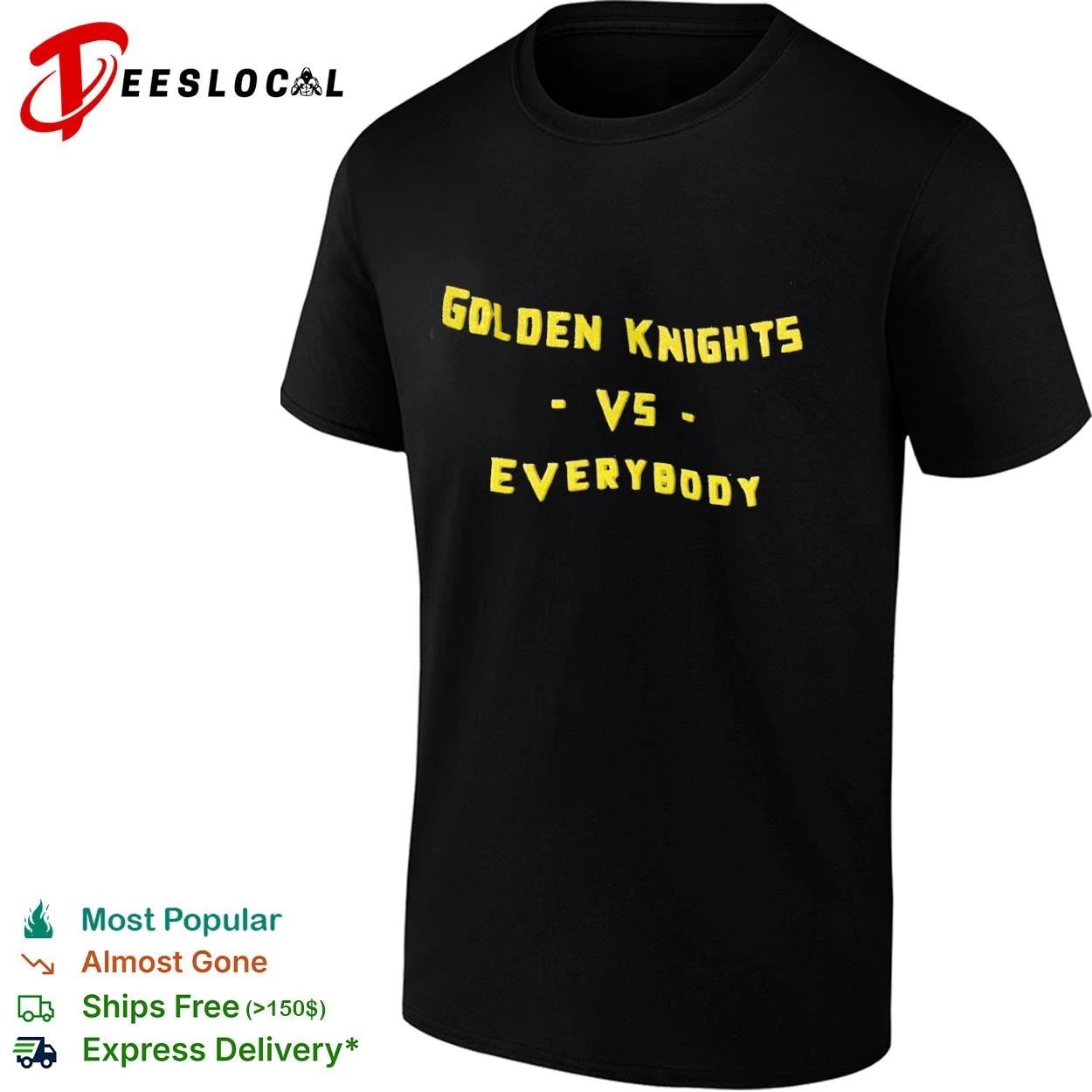 Golden Knights vs Everybody NHL Hockey T-shirt Unisex T-shirt, Sweatshirt, Hoodie, Long Sleeve Tee - T-Shirt, Sweatshirt, Hoodie