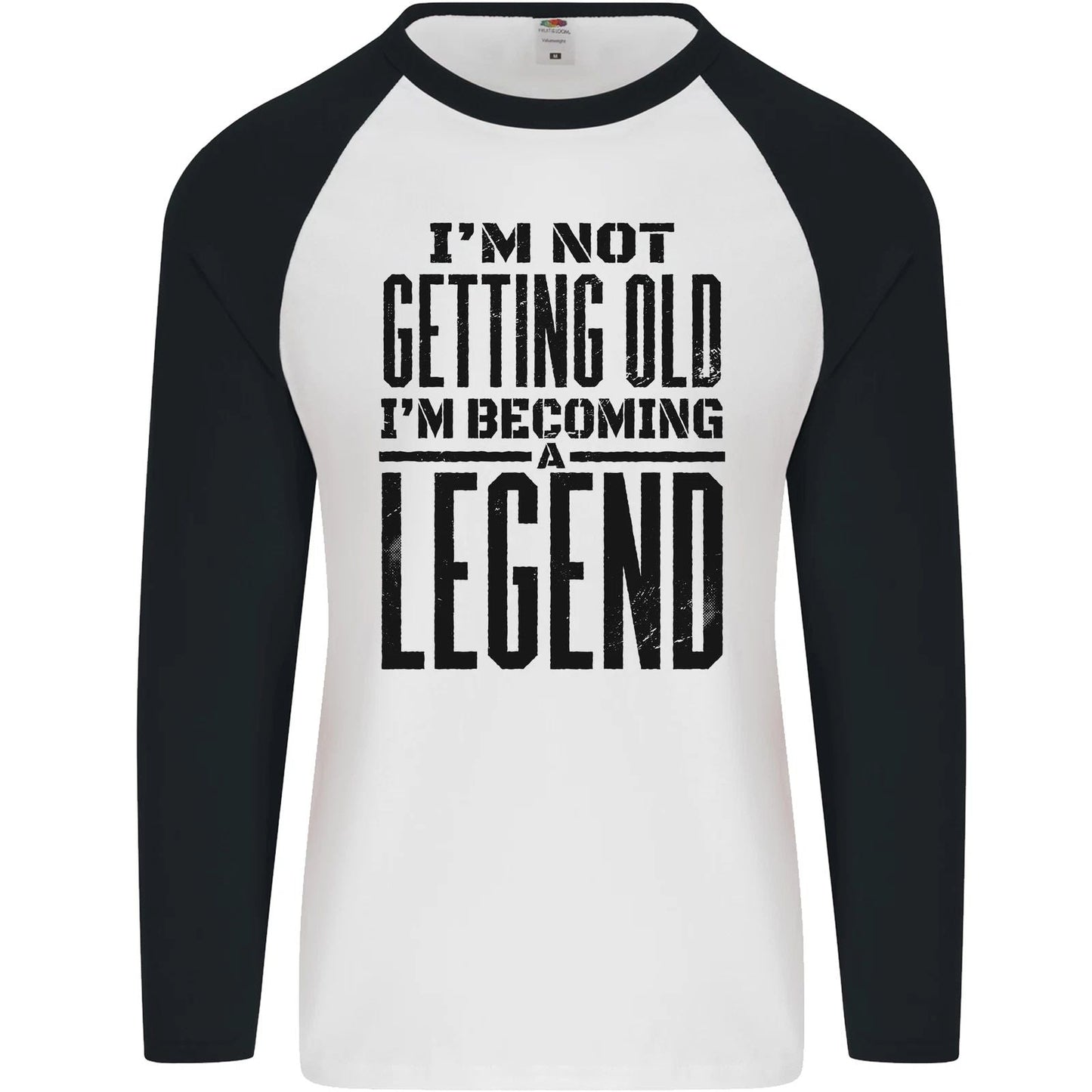 I'm Not Old I'm a Legend Funny Birthday Mens L/S Baseball T-Shirt Unisex T-shirt, Sweatshirt, Hoodie, Long Sleeve Tee - T-Shirt, Sweatshirt, Hoodie