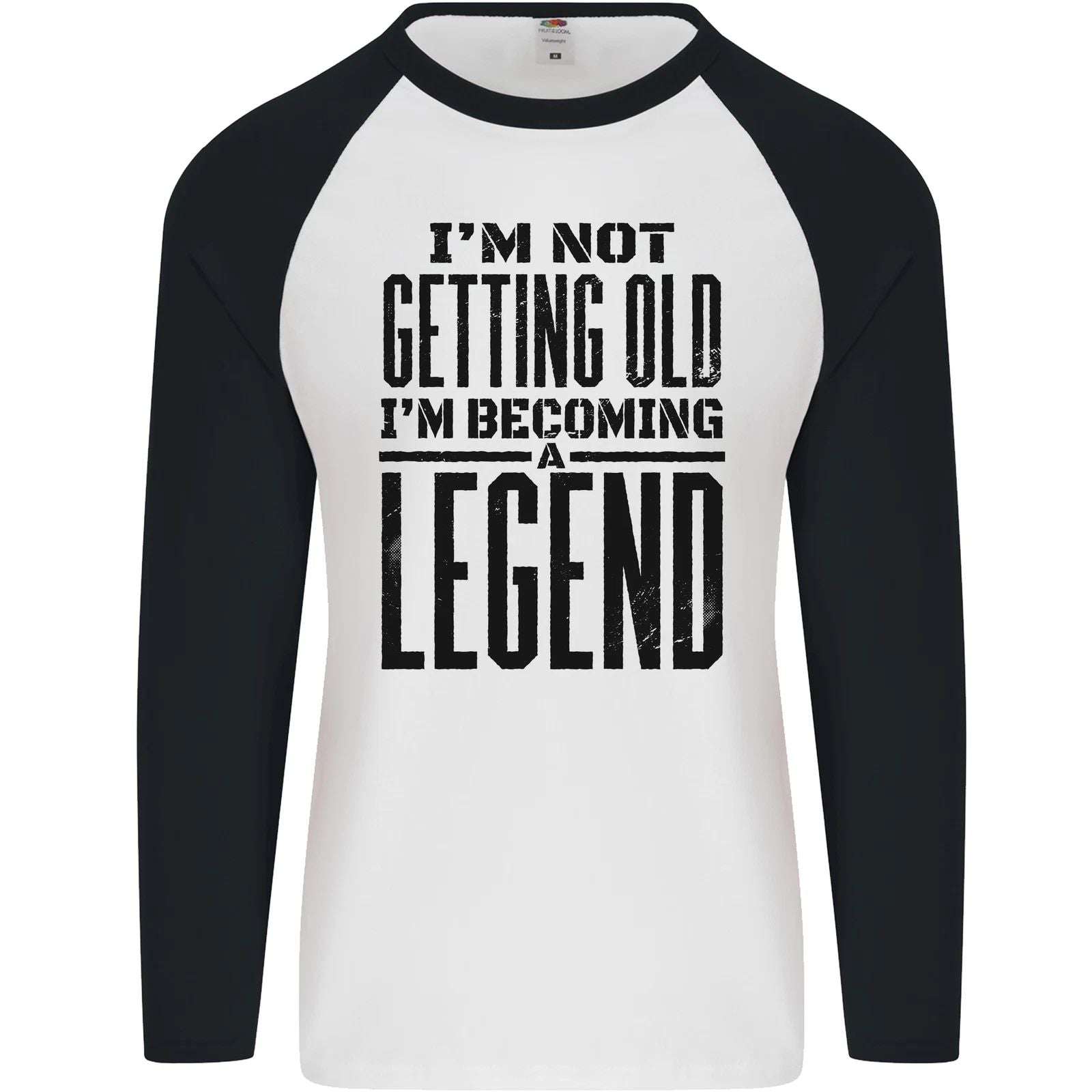 I'm Not Old I'm a Legend Funny Birthday Mens L/S Baseball T-Shirt Unisex T-shirt, Sweatshirt, Hoodie, Long Sleeve Tee - T-Shirt, Sweatshirt, Hoodie