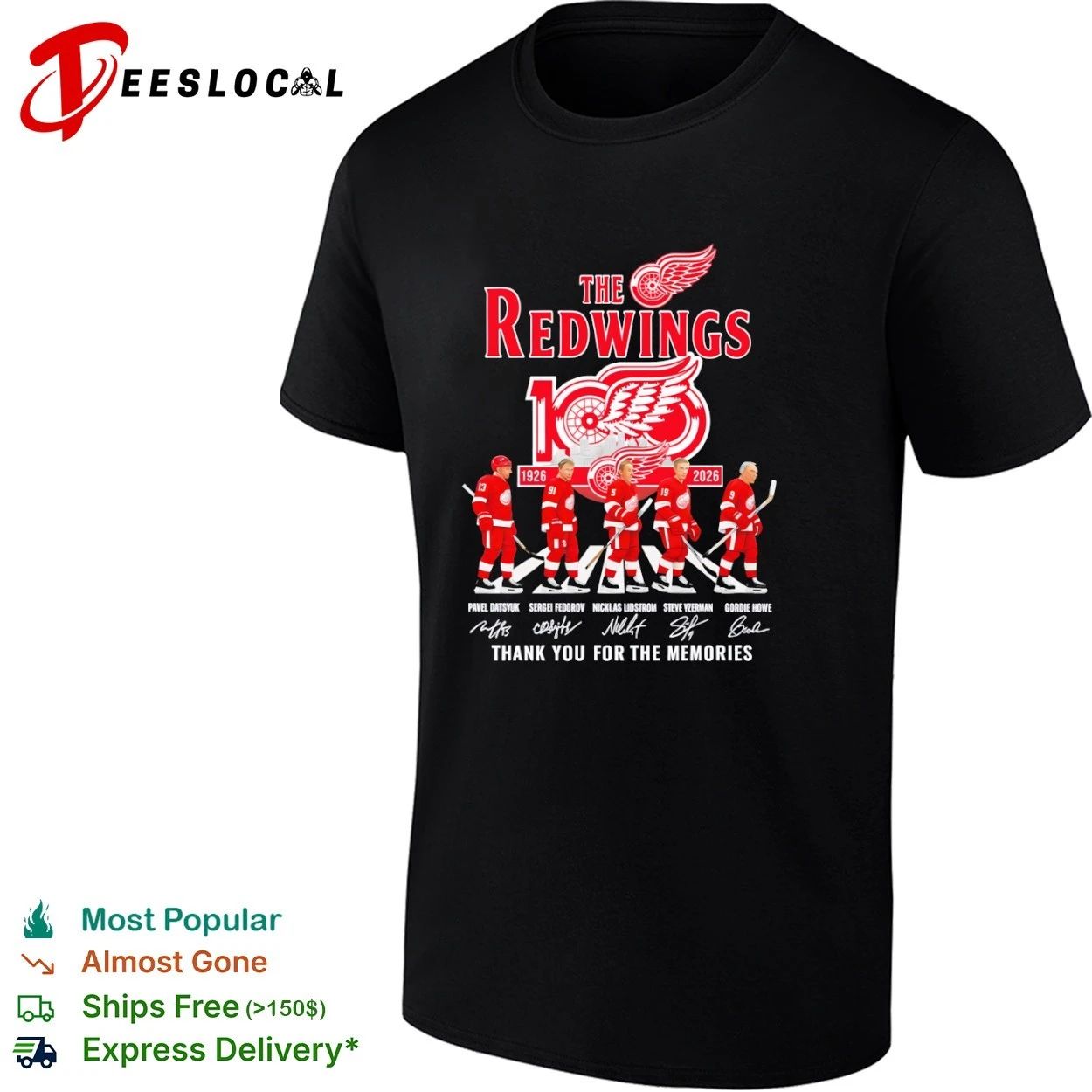 The Red Wings 1926-2026 Pavel Datsyuk Sergei Fedorov Nicklas Lidstrom Steve Yzerman Gordie Howe T-shirt - T-Shirt, Sweatshirt, Hoodie