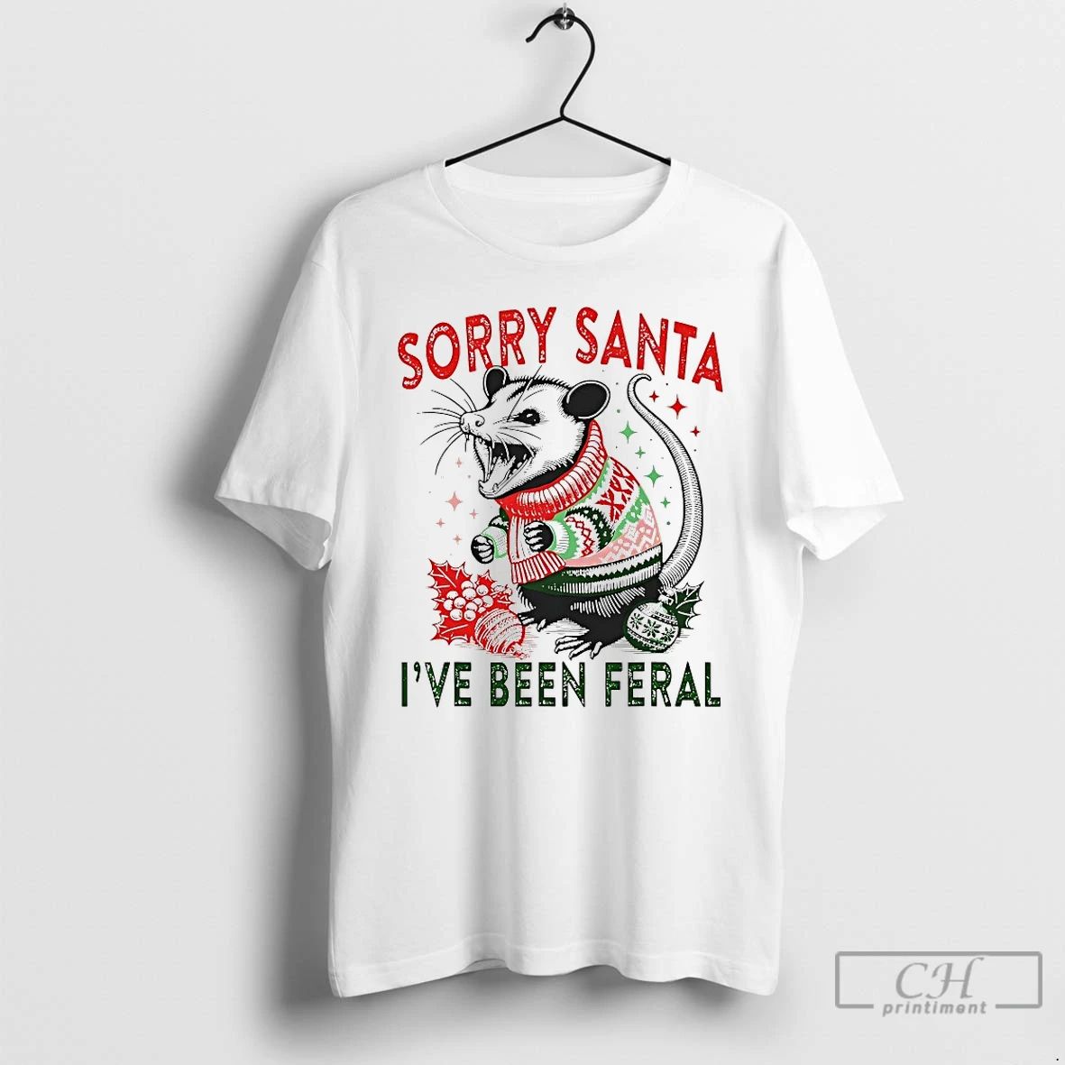 Premium Opossum Sorry Santa Ive Been Feral T Shirts Unisex T-shirt, Sweatshirt, Hoodie, Long Sleeve Tee - T-Shirt, Sweatshirt, Hoodie