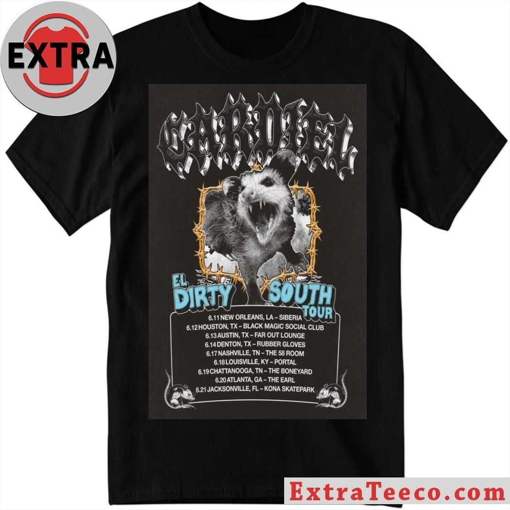 Cardiel EL Dirty South Tour 2026 Poster Shirt Unisex T-shirt, Sweatshirt, Hoodie, Long Sleeve Tee - T-Shirt, Sweatshirt, Hoodie