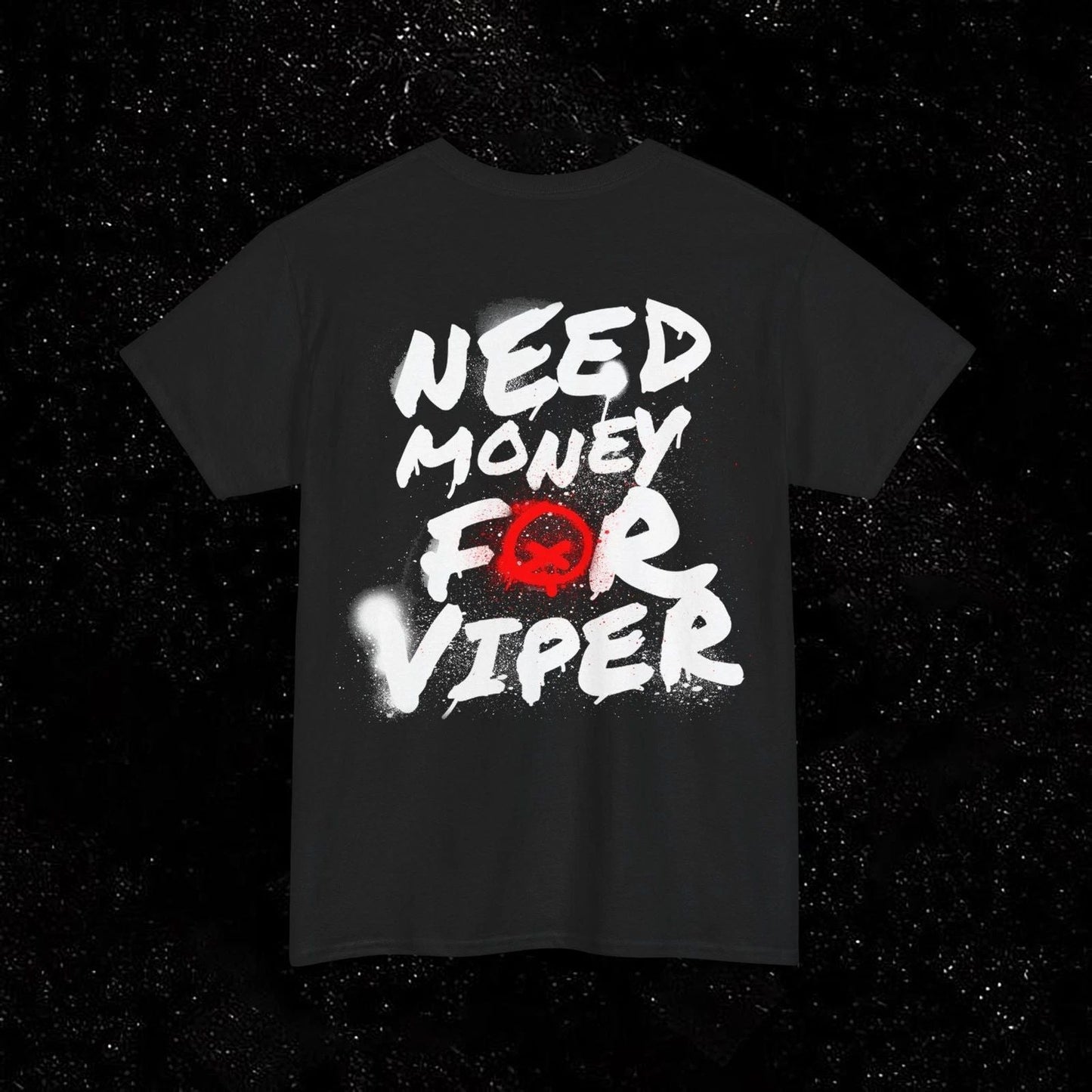 Quiet Racing Club - Need Money For Viper NMFV Unisex T Shirt Tee Unisex T-shirt, Sweatshirt, Hoodie, Long Sleeve Tee - T-Shirt, Sweatshirt, Hoodie