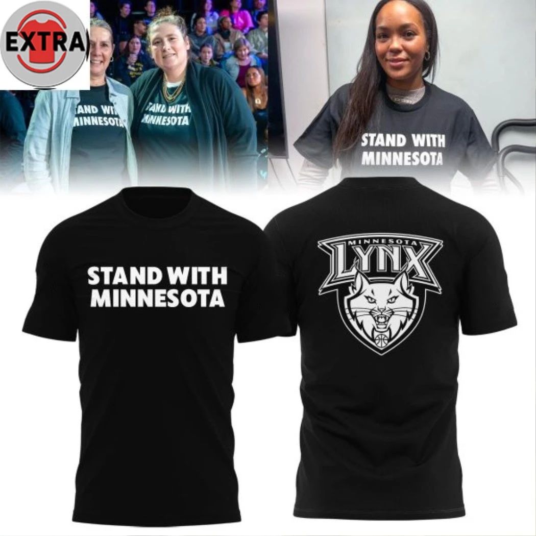 Original Minnesota Lynx Stand With Minnesota 2026 Hoodie T-Shirt Unisex T-shirt, Sweatshirt, Hoodie, Long Sleeve Tee - T-Shirt, Sweatshirt, Hoodie