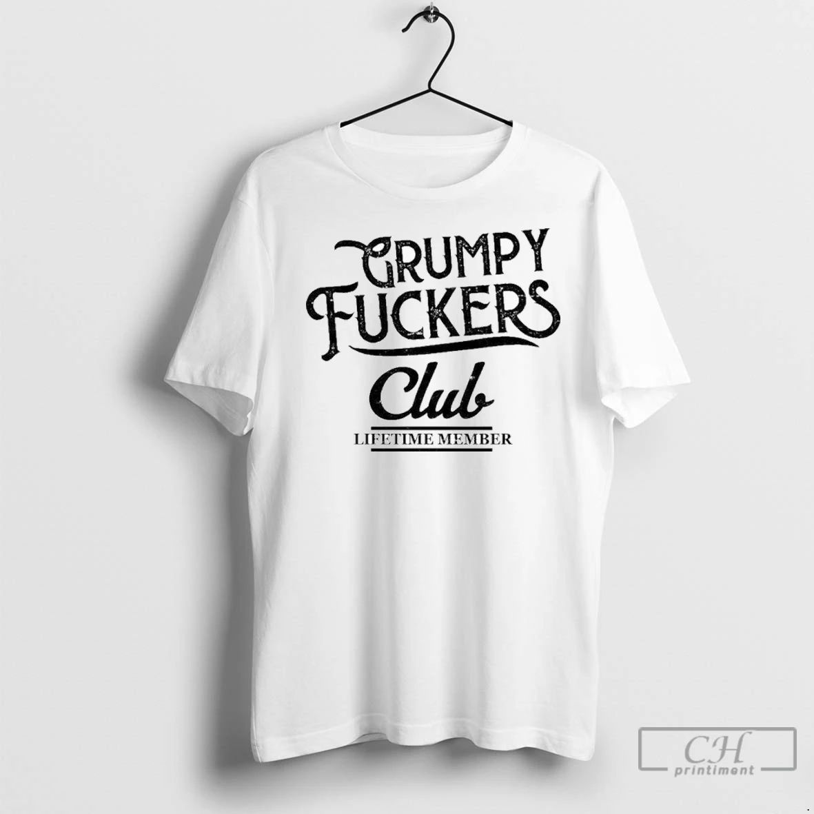 Premium Grumpy Fuckers Club Lifetime Member Unisex T-shirt, Sweatshirt, Hoodie, Long Sleeve Tee - T-Shirt, Sweatshirt, Hoodie