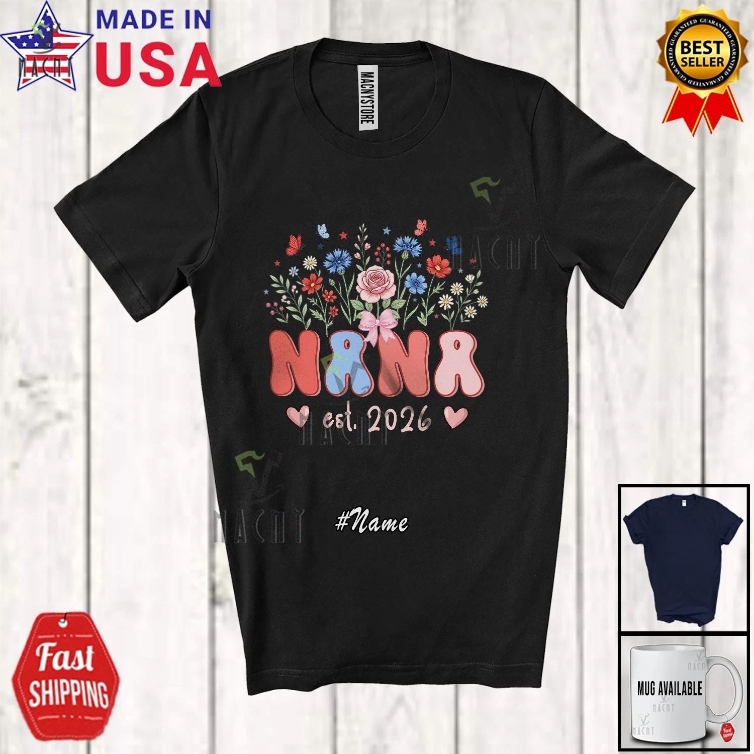 Custom Name Nana Est 2026; Floral Pregnancy Mother's Day New Nana Family T-Shirt Unisex T-shirt, Sweatshirt, Hoodie, Long Sleeve Tee - T-Shirt, Sweatshirt, Hoodie