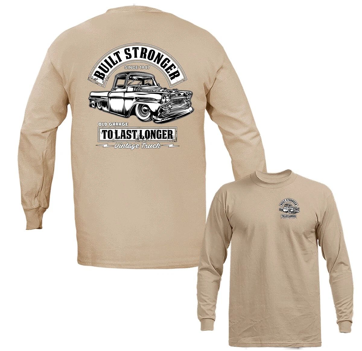 Built Stronger Vintage Truck Hot Rod Classic Vehicle Car Automobile Long Sleeve Unisex T-shirt, Sweatshirt, Hoodie, Long Sleeve Tee - T-Shirt, Sweatshirt, Hoodie