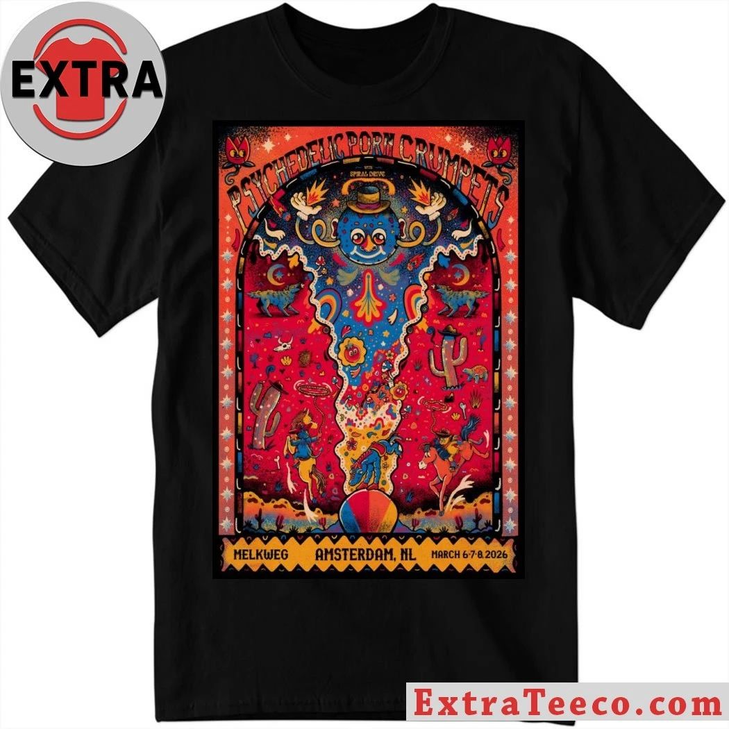 Original Psychedelic Porn Crumpets Tour Amsterdam NL On Mar 6-8 2026 Poster Shirt Unisex T-shirt, Sweatshirt, Hoodie, Long Sleeve Tee - T-Shirt, Sweatshirt, Hoodie