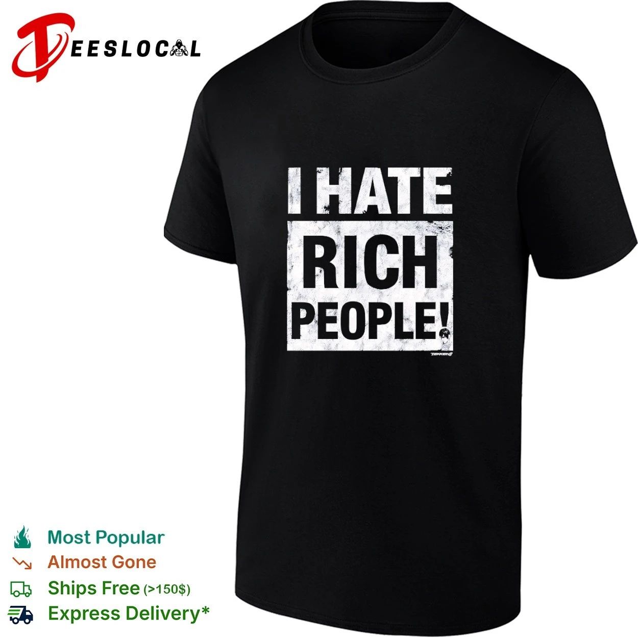 I Hate Rich People Tekken 8 Video Game T-shirt Unisex T-shirt, Sweatshirt, Hoodie, Long Sleeve Tee - T-Shirt, Sweatshirt, Hoodie