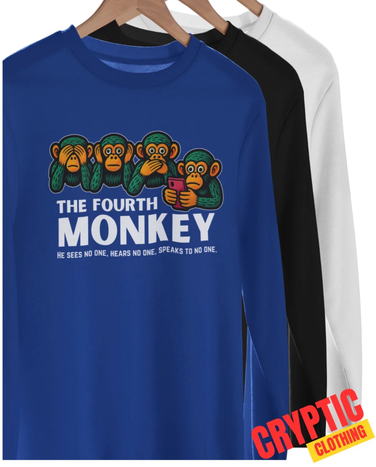 The Fourth Monkey See No Evil Hear No Evil Speak No Evil T SHIRT Funny Evolution Unisex T-shirt, Sweatshirt, Hoodie, Long Sleeve Tee - T-Shirt, Sweatshirt, Hoodie