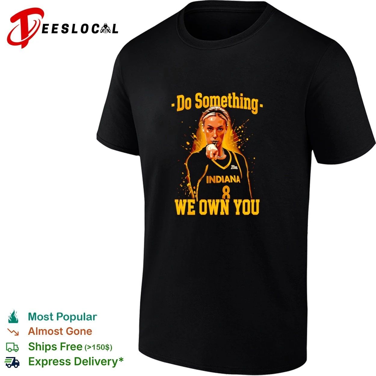 Do Something We Own You Indiana Womens Basketball T-shirt Unisex T-shirt, Sweatshirt, Hoodie, Long Sleeve Tee - T-Shirt, Sweatshirt, Hoodie