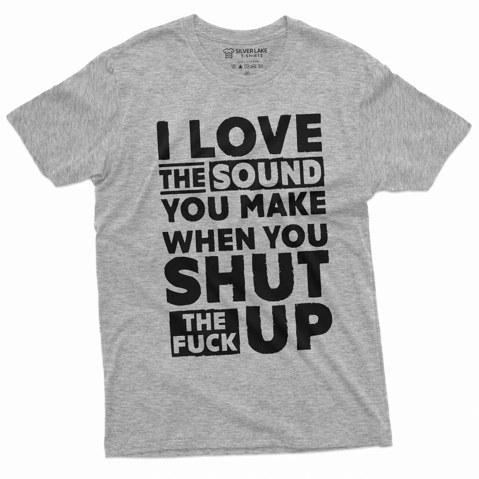 funny rude offensive tshirt Shut up Humorous Sarcastic Saying tee Adult Joke Tee Unisex T-shirt, Sweatshirt, Hoodie, Long Sleeve Tee - T-Shirt, Sweatshirt, Hoodie