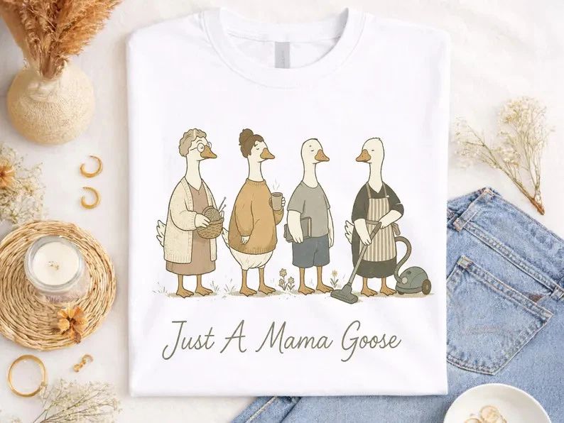 Just Mama Goose Comfort Tee Cute Mom Mother Funny Gift Unisex T-shirt, Sweatshirt, Hoodie, Long Sleeve Tee - T-Shirt, Sweatshirt, Hoodie