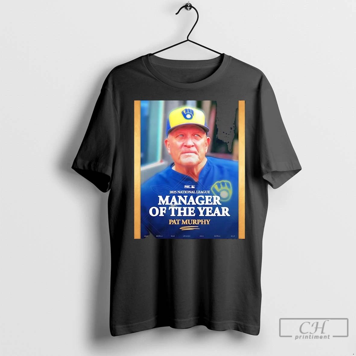 Premium Pat Murphy 2025 Nl Manager Of The Year Unisex T-shirt, Sweatshirt, Hoodie, Long Sleeve Tee - T-Shirt, Sweatshirt, Hoodie