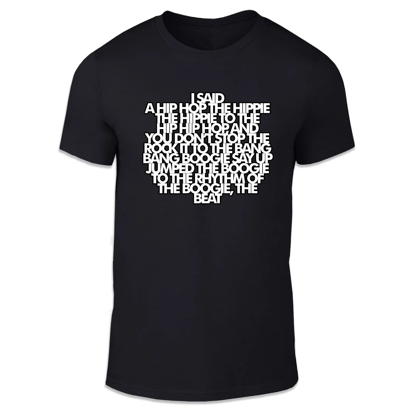 I Said A Hip Hop Unisex T Shirt - Music Cool Humour Rap Unisex T-shirt, Sweatshirt, Hoodie, Long Sleeve Tee - T-Shirt, Sweatshirt, Hoodie