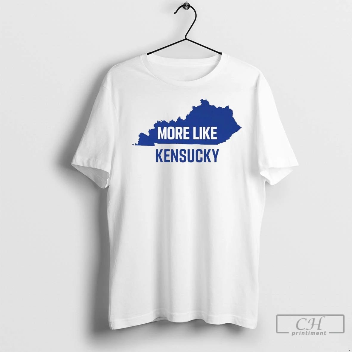 Premium More Like Kensucky Map Unisex T-shirt, Sweatshirt, Hoodie, Long Sleeve Tee - T-Shirt, Sweatshirt, Hoodie