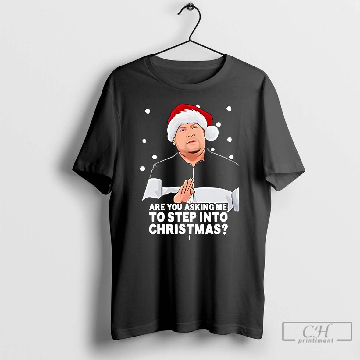 Premium Gavin And Stacey Are You Asking Me To Step Into Christmas Christmas T Shirts Unisex T-shirt, Sweatshirt, Hoodie, Long Sleeve Tee - T-Shirt, Sweatshirt, Hoodie