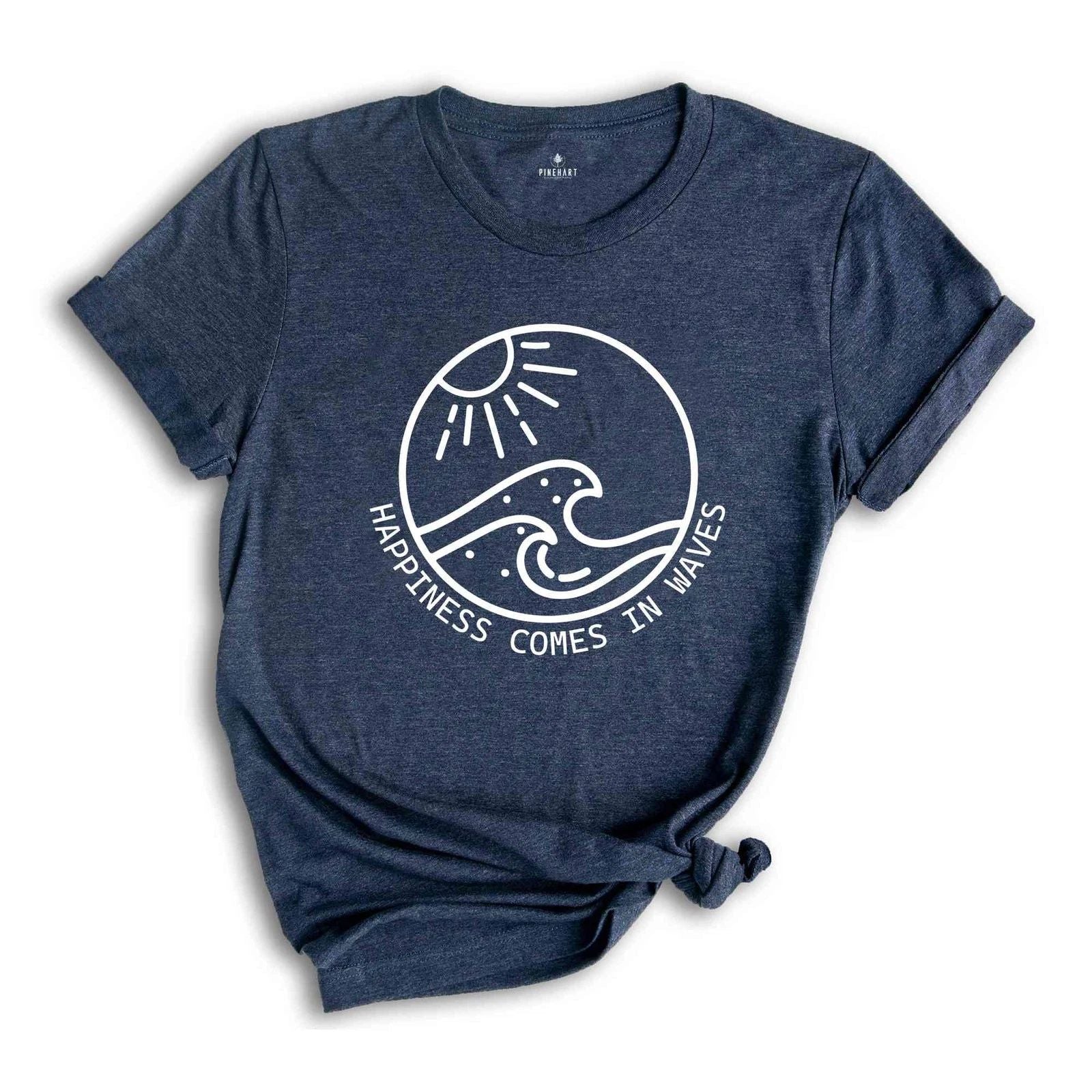 Happiness Comes In Waves Shirt, Summer Shirt, Beach Mode Shirt, Cute Summer Shir Unisex T-shirt, Sweatshirt, Hoodie, Long Sleeve Tee - T-Shirt, Sweatshirt, Hoodie