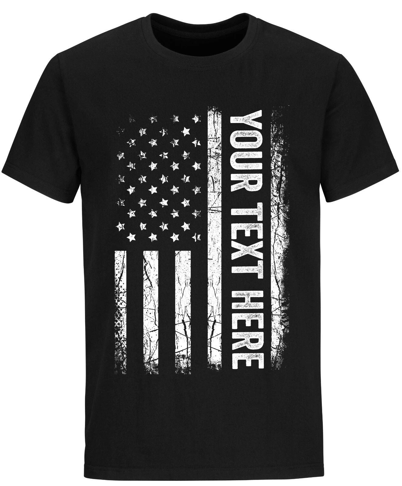 Custom Made Shirt USA Flag Patriotic Personalized T-shirt Your Own Printed Text Unisex T-shirt, Sweatshirt, Hoodie, Long Sleeve Tee - T-Shirt, Sweatshirt, Hoodie