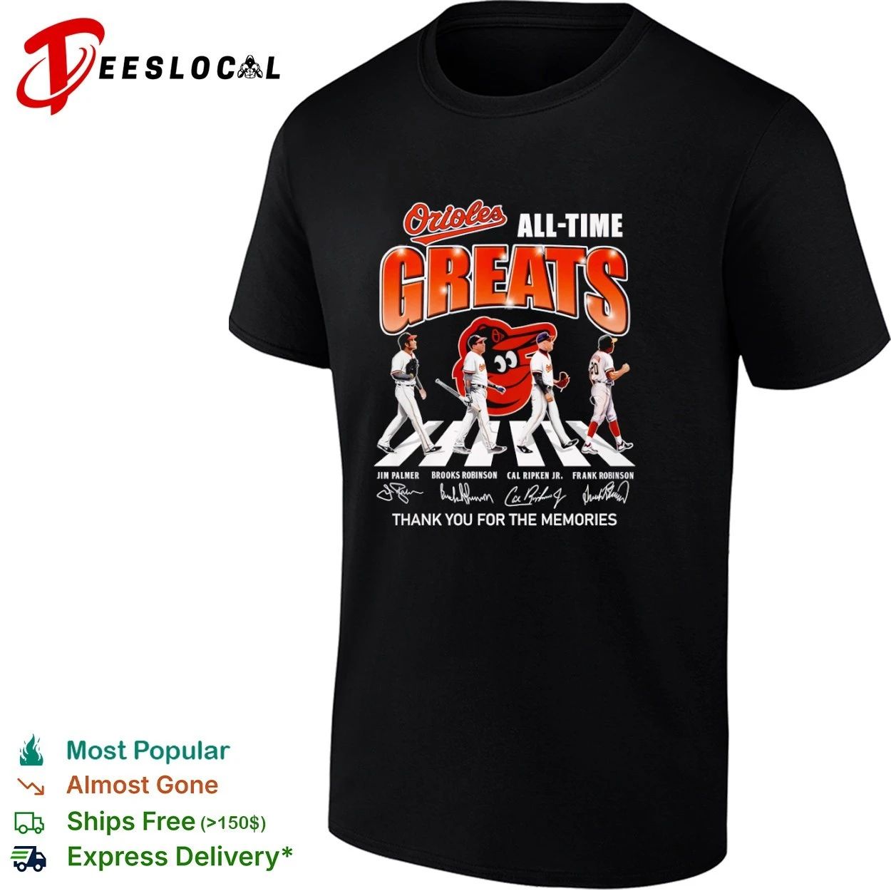 Baltimore Orioles All-Time Greats Jim Palmer Brooks Robinson Cal Ripken Jr Frank Robinson T-shirt - T-Shirt, Sweatshirt, Hoodie
