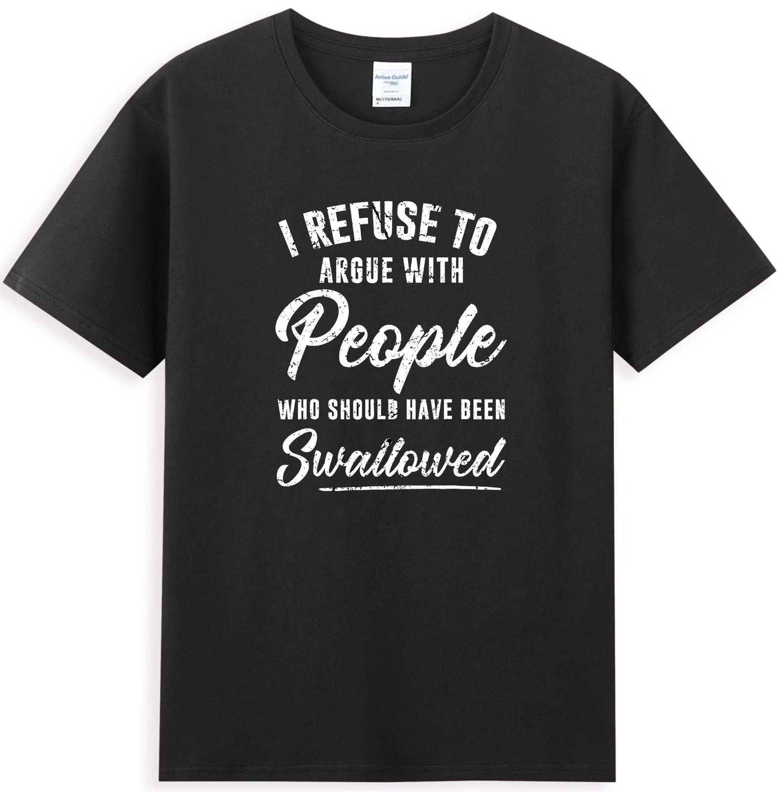 I Refuse To Argue With People Who Should Have Been T-Shirt Unisex T-shirt, Sweatshirt, Hoodie, Long Sleeve Tee - T-Shirt, Sweatshirt, Hoodie