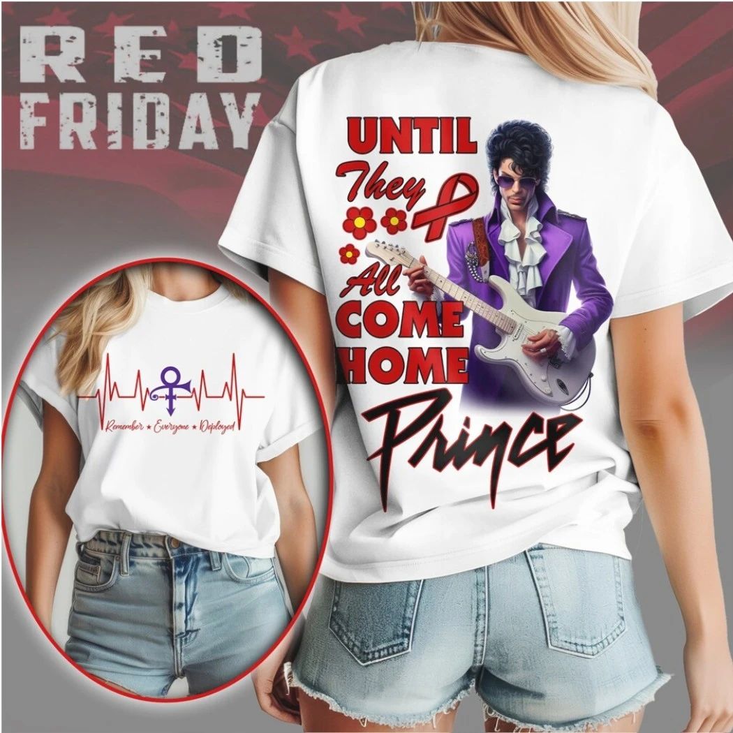 Original Prince RED Friday Musician Tribute Until They All Come Home Shirt Unisex T-shirt, Sweatshirt, Hoodie, Long Sleeve Tee - T-Shirt, Sweatshirt, Hoodie