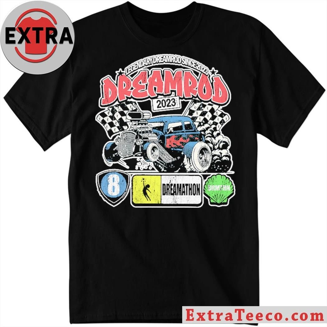 Original Dreamrod Legendary Dreamrod Since 2023 Shirt Unisex T-shirt, Sweatshirt, Hoodie, Long Sleeve Tee - T-Shirt, Sweatshirt, Hoodie