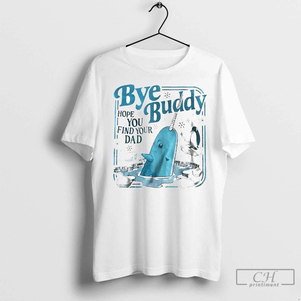 Premium Elf Bye Buddy Hope You Find Your Dad Christmas Unisex T-shirt, Sweatshirt, Hoodie, Long Sleeve Tee - T-Shirt, Sweatshirt, Hoodie