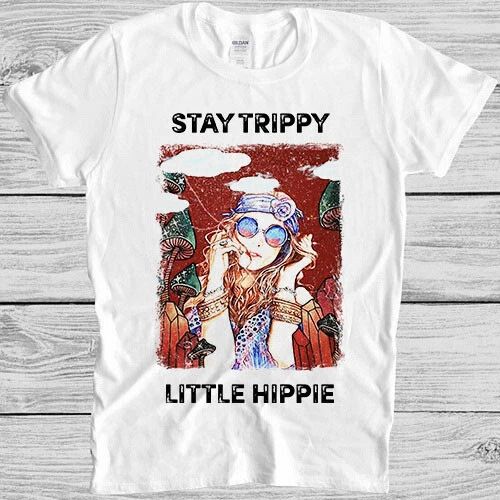 Stay Trippy Little Hippie Crystal Fungus Magic Mushrroms Gift T Shirt 4015 Unisex T-shirt, Sweatshirt, Hoodie, Long Sleeve Tee - T-Shirt, Sweatshirt, Hoodie