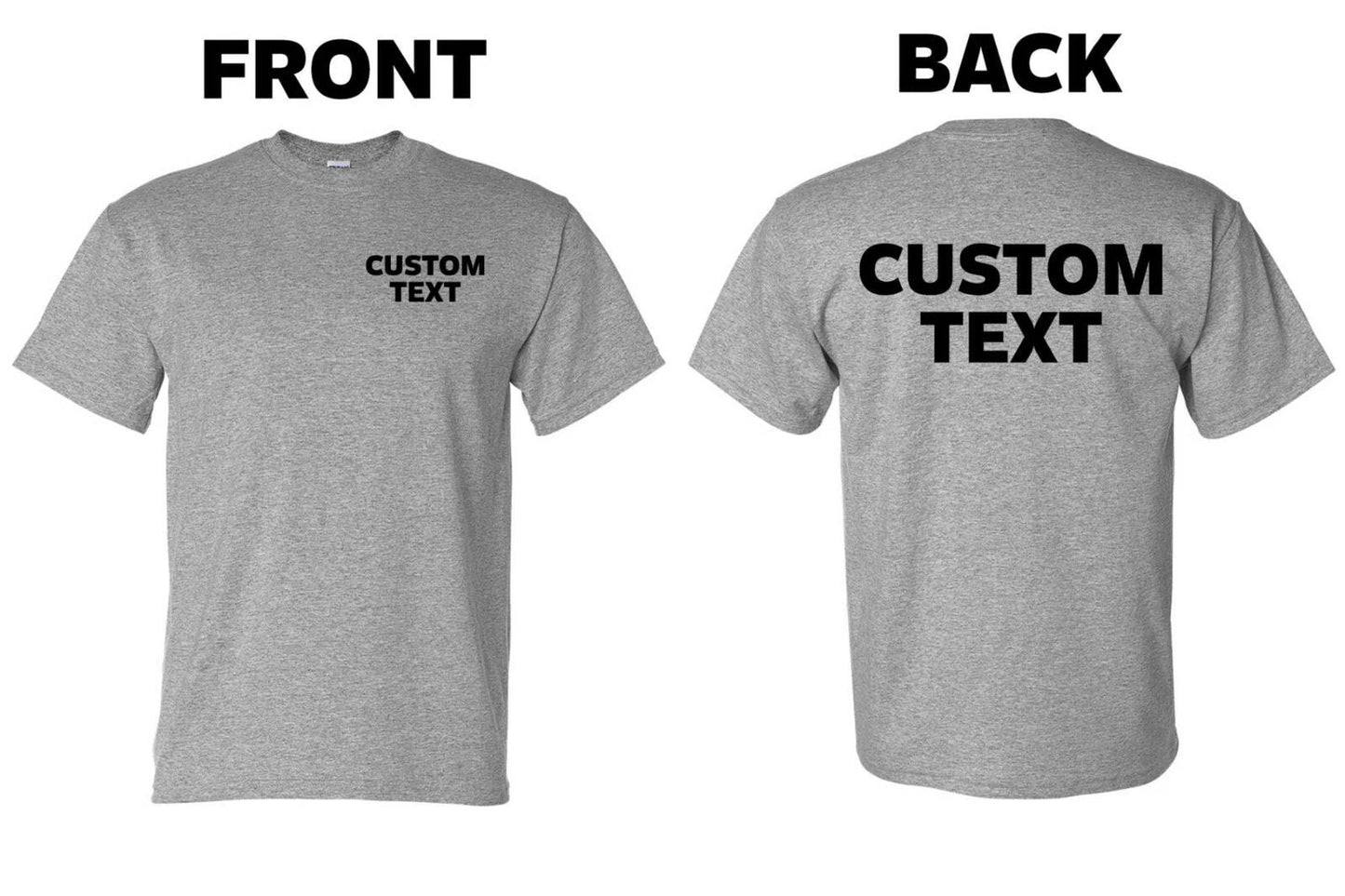 Custom T-Shirt, Personalized, Add Your Own Text Unisex T-shirt, Sweatshirt, Hoodie, Long Sleeve Tee - T-Shirt, Sweatshirt, Hoodie
