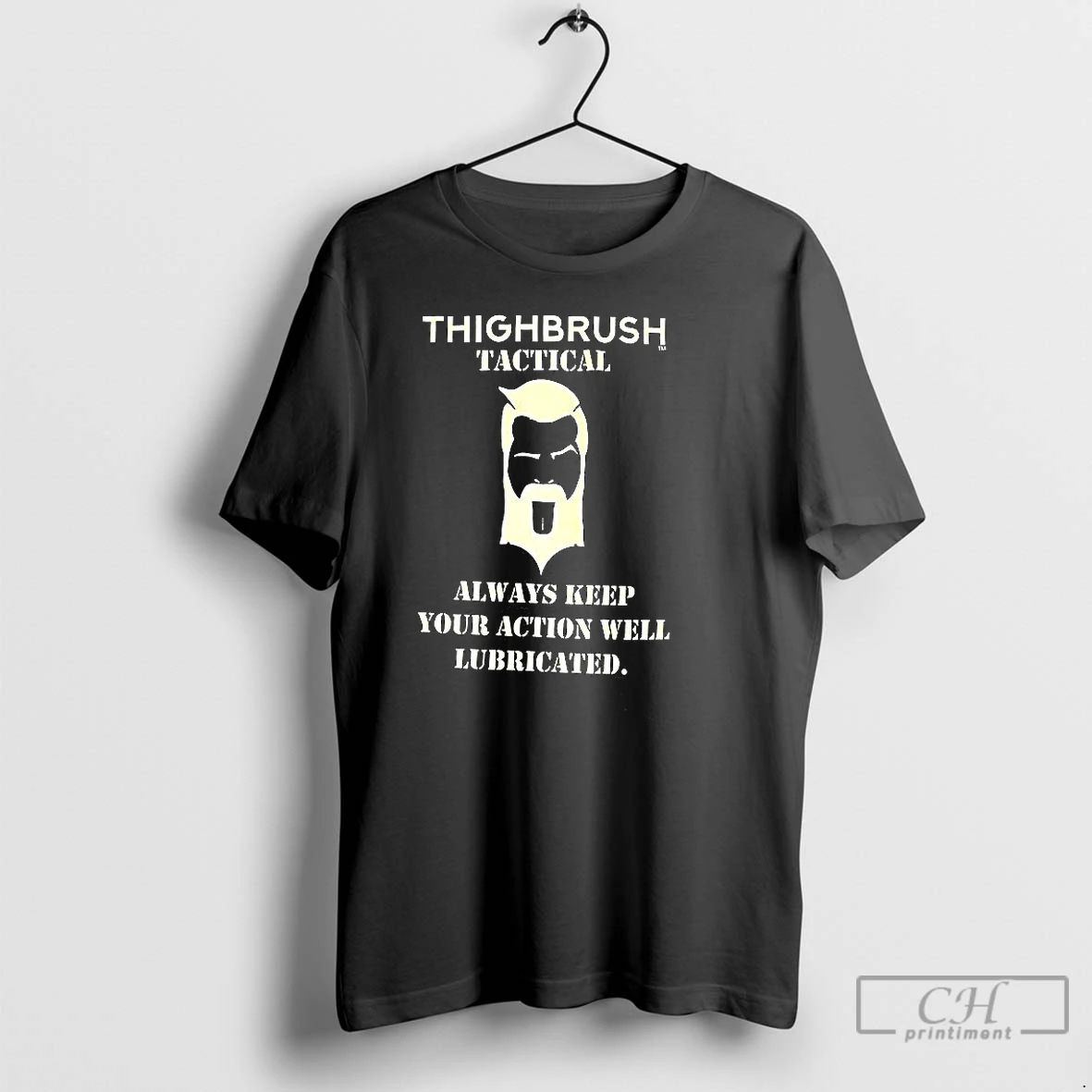 Premium Thighbrus Tactical Always Keep Your Action Well Lubricated T Shirts Unisex T-shirt, Sweatshirt, Hoodie, Long Sleeve Tee - T-Shirt, Sweatshirt, Hoodie