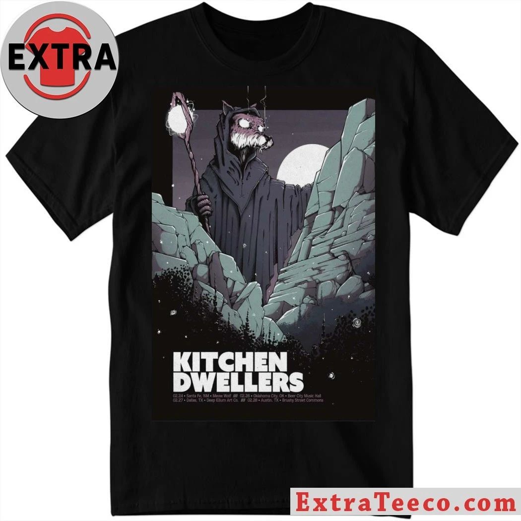 Feb 28 2026 Kitchen Dwellers Poster Austin, TX Shirt Unisex T-shirt, Sweatshirt, Hoodie, Long Sleeve Tee - T-Shirt, Sweatshirt, Hoodie