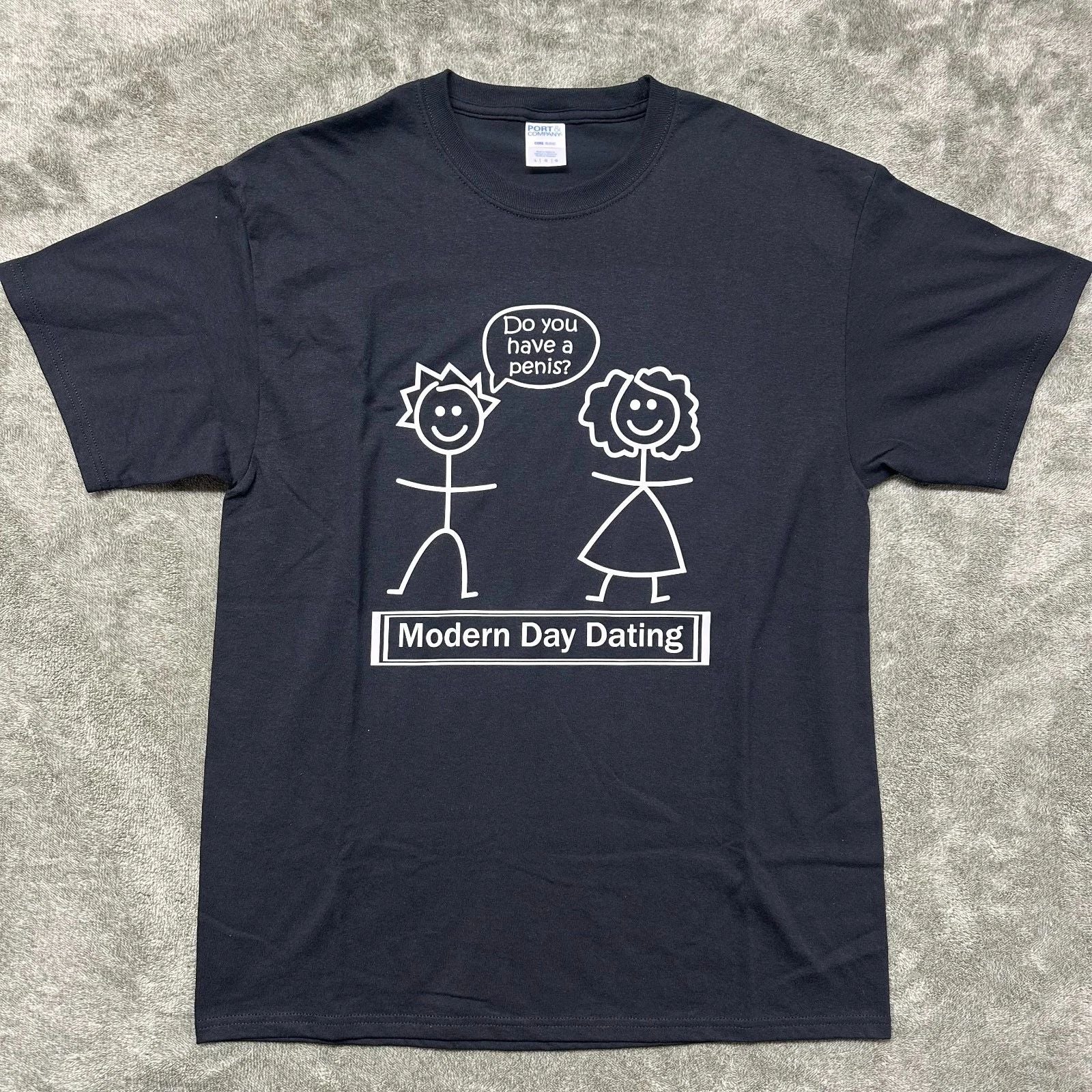 Modern Day Dating - Funny - Graphic T-shirt - Size Large - Unisex Unisex T-shirt, Sweatshirt, Hoodie, Long Sleeve Tee - T-Shirt, Sweatshirt, Hoodie