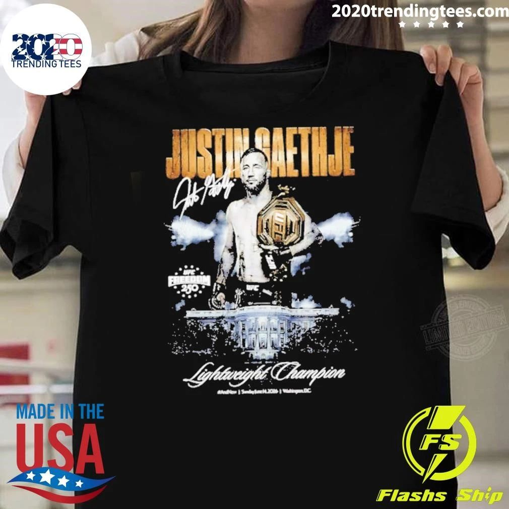 Justin Gaethje Ufc Freedom 250 Lightweight Champion Signature Shirt Unisex T-shirt, Sweatshirt, Hoodie, Long Sleeve Tee - T-Shirt, Sweatshirt, Hoodie