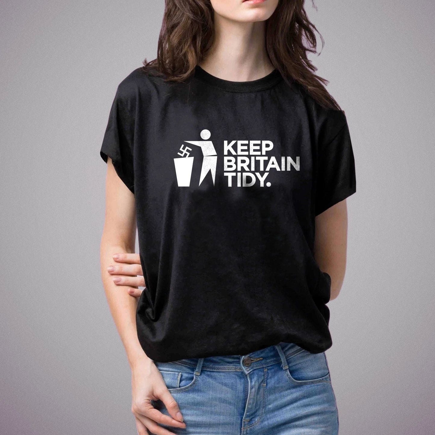 Antifa - Unisex T-Shirt - Keep Britain Tidy - Ant Fascist UK Politics Left Unisex T-shirt, Sweatshirt, Hoodie, Long Sleeve Tee - T-Shirt, Sweatshirt, Hoodie