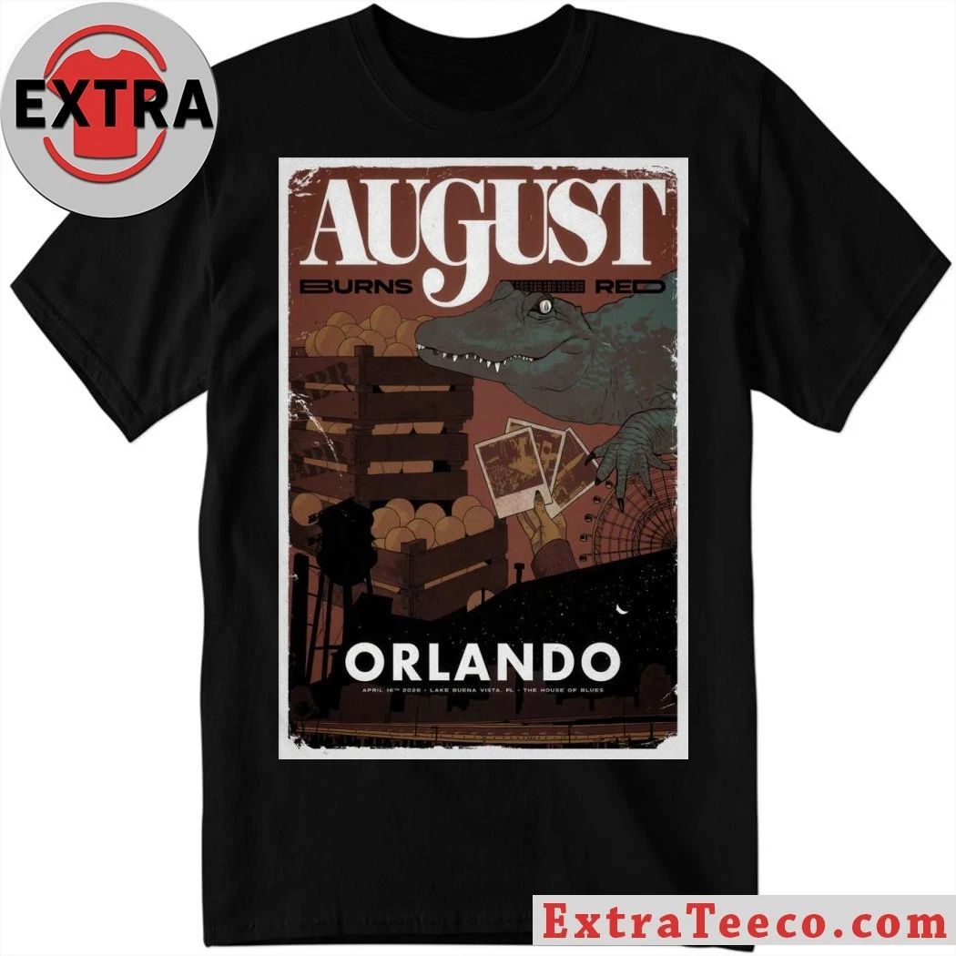 August Burns Red House of Blues Orlando, FL 4.16.2026 Poster Shirt Unisex T-shirt, Sweatshirt, Hoodie, Long Sleeve Tee - T-Shirt, Sweatshirt, Hoodie