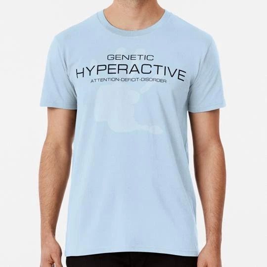 Hyper Active Color Size S to 5XL Made in the USA T-Shirt Unisex T-shirt, Sweatshirt, Hoodie, Long Sleeve Tee - T-Shirt, Sweatshirt, Hoodie
