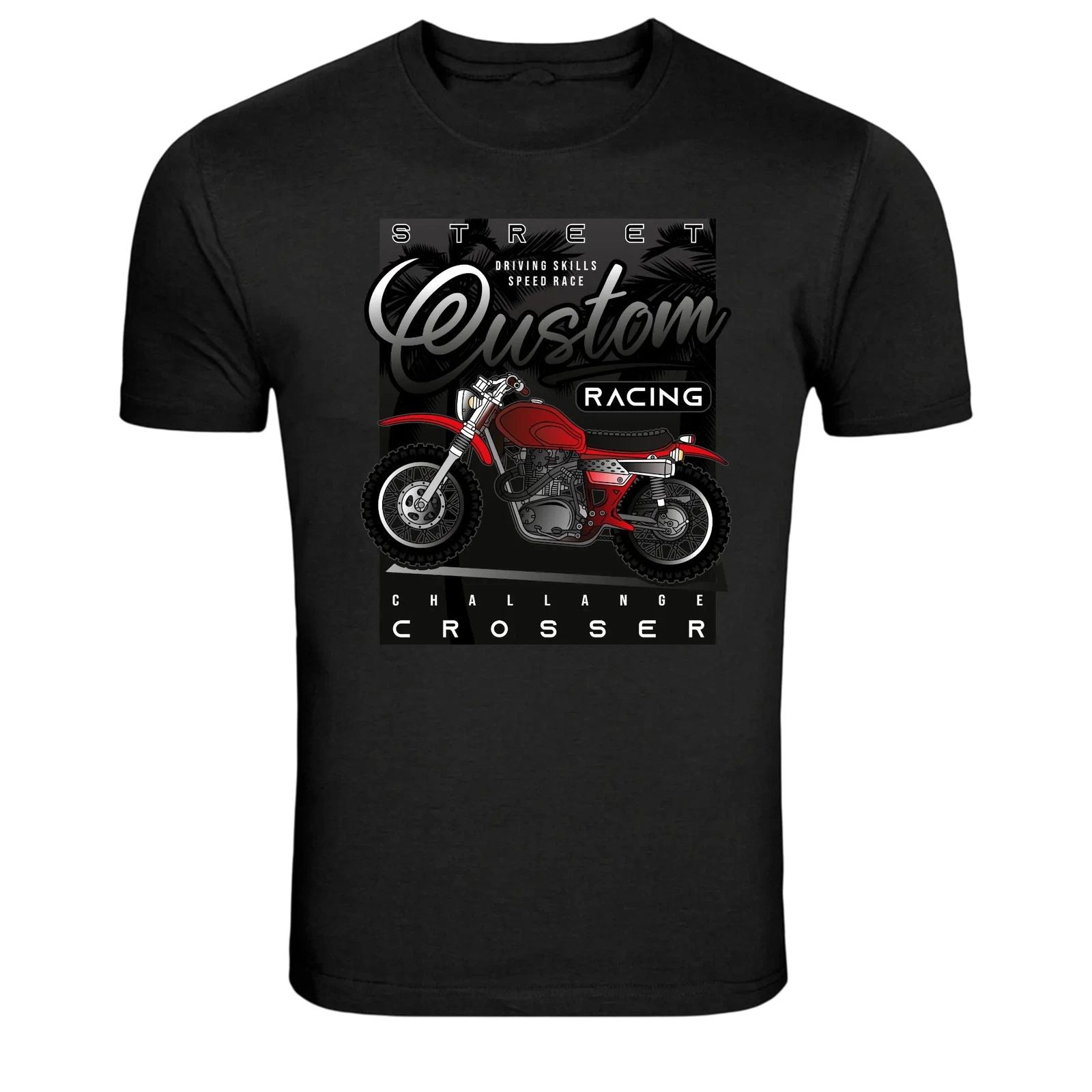 Street Custom Racing Crosser Motorcycle Graphic T-Shirt Unisex T-shirt, Sweatshirt, Hoodie, Long Sleeve Tee - T-Shirt, Sweatshirt, Hoodie