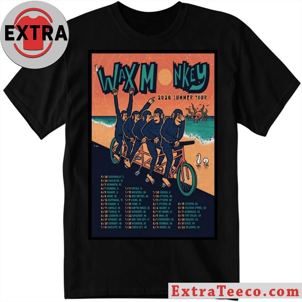 Wax Monkey Summer Tour 26 Poster Shirt Unisex T-shirt, Sweatshirt, Hoodie, Long Sleeve Tee - T-Shirt, Sweatshirt, Hoodie