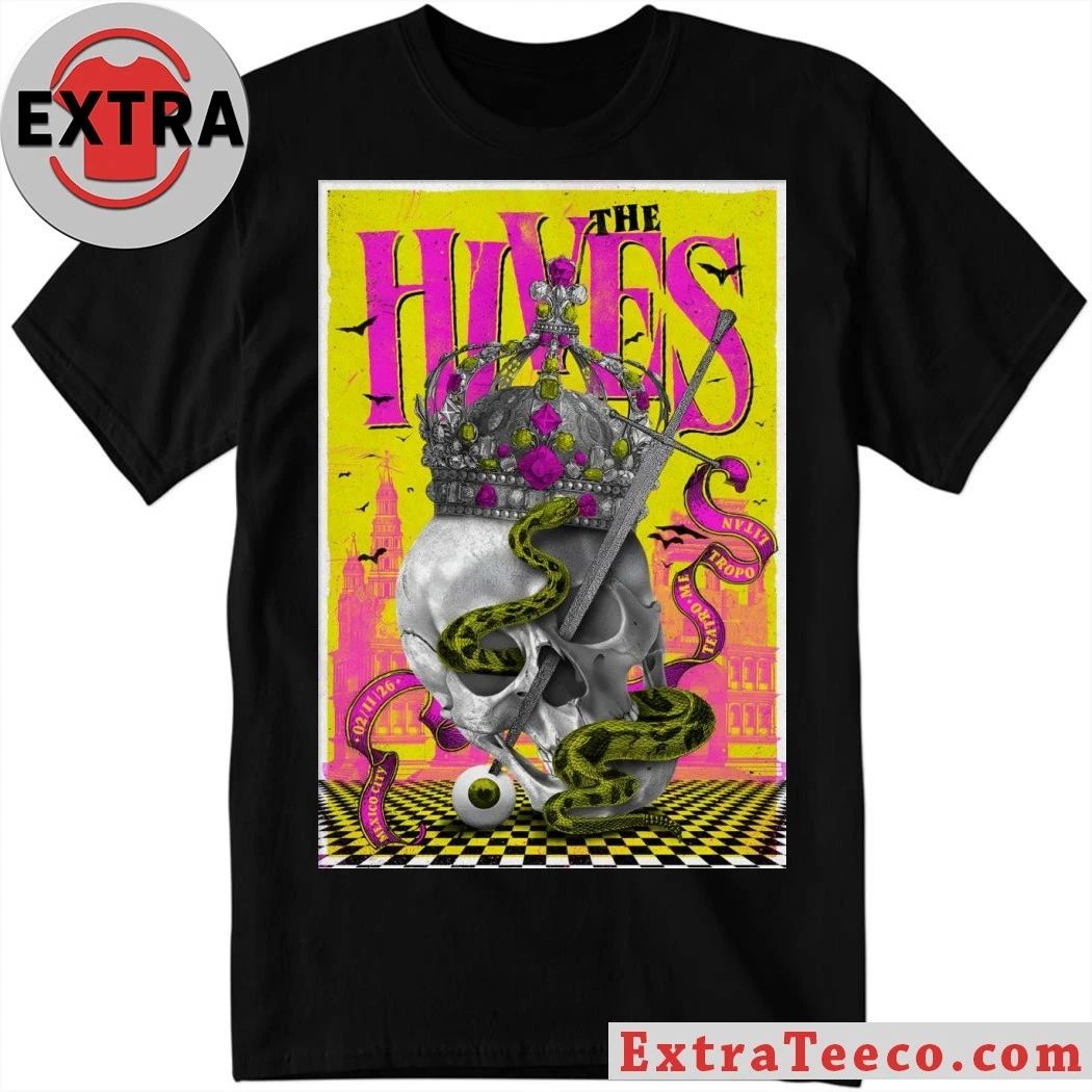 The Hives Teatro Metropolitan Mexico Feb 11 2026 Poster Shirt Unisex T-shirt, Sweatshirt, Hoodie, Long Sleeve Tee - T-Shirt, Sweatshirt, Hoodie