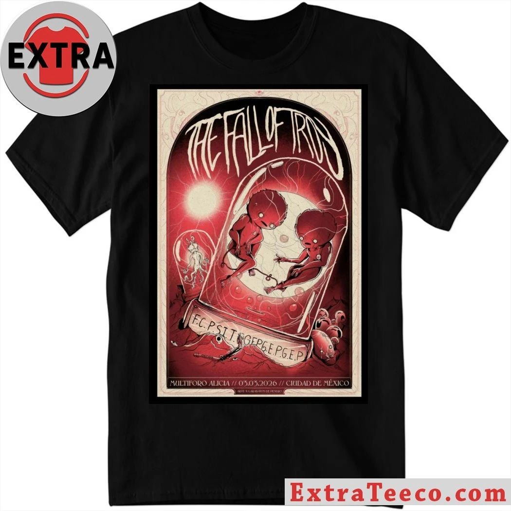 Original The Fall of Troy at Multiforo Alicia 03 Mar 2026 Poster Shirt Unisex T-shirt, Sweatshirt, Hoodie, Long Sleeve Tee - T-Shirt, Sweatshirt, Hoodie