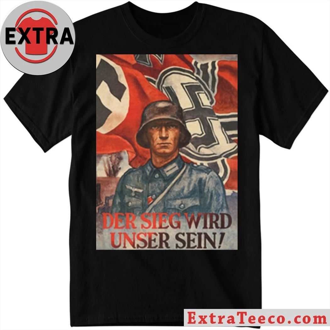 Der Sieg Wird Unser Sein 2026 T-Shirt Unisex T-shirt, Sweatshirt, Hoodie, Long Sleeve Tee - T-Shirt, Sweatshirt, Hoodie