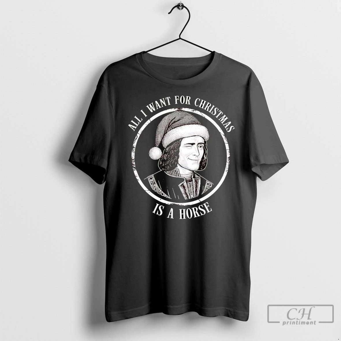 Premium Richard Iii All I Want For Christmas Is A Horse Unisex T-shirt, Sweatshirt, Hoodie, Long Sleeve Tee - T-Shirt, Sweatshirt, Hoodie