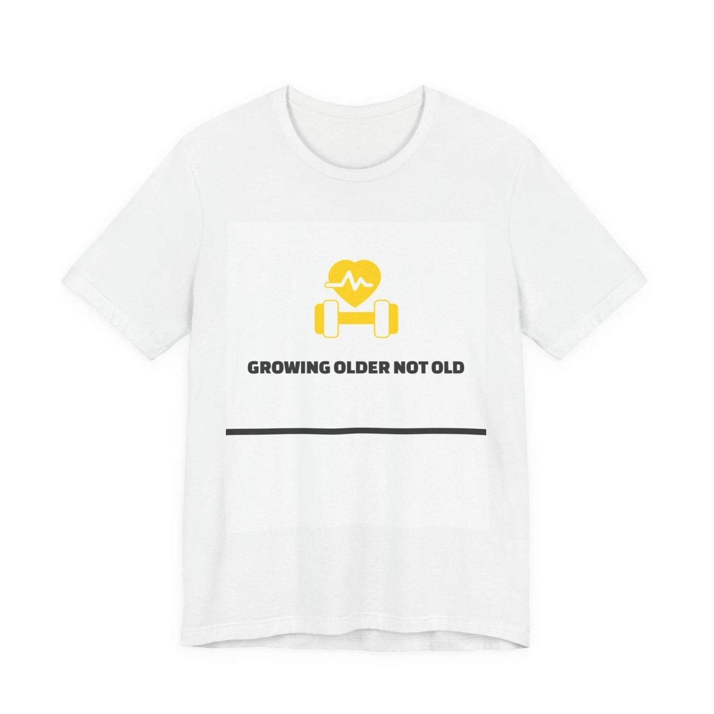 Growing Older Not Old T-Shirt | Fitness Heart Dumbbell Tee Unisex T-shirt, Sweatshirt, Hoodie, Long Sleeve Tee - T-Shirt, Sweatshirt, Hoodie