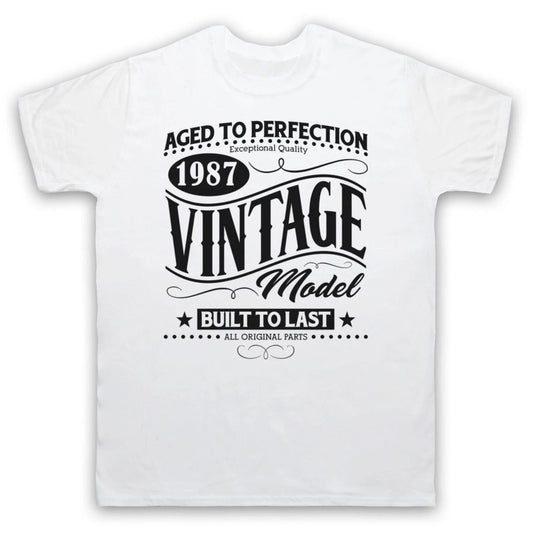 1987 VINTAGE MODEL BORN IN BIRTH YEAR DATE FUNNY AGE MENS & WOMENS T-SHIRT Unisex T-shirt, Sweatshirt, Hoodie, Long Sleeve Tee - T-Shirt, Sweatshirt, Hoodie