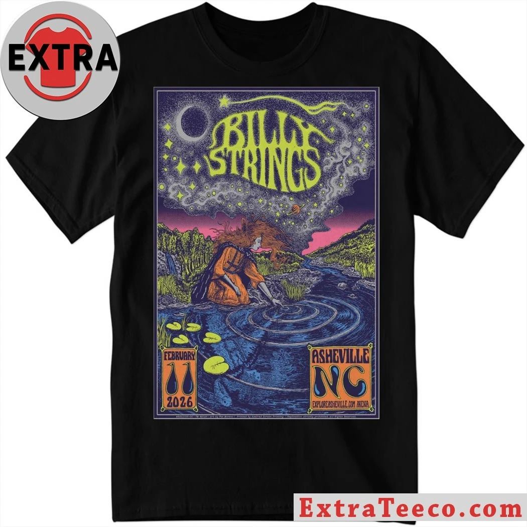 Billy Strings 02 11 2026 ExploreAsheville.com Arena Asheville, NC Poster T-Shirt Unisex T-shirt, Sweatshirt, Hoodie, Long Sleeve Tee - T-Shirt, Sweatshirt, Hoodie