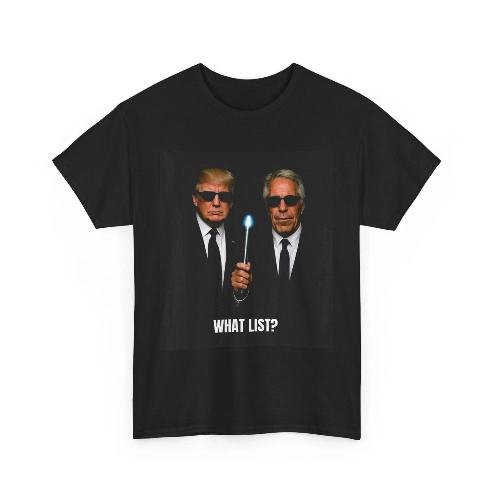 What List Funny Trump T-Shirt, Donald Trump Funny Women Men T-Shirt Unisex T-shirt, Sweatshirt, Hoodie, Long Sleeve Tee - T-Shirt, Sweatshirt, Hoodie