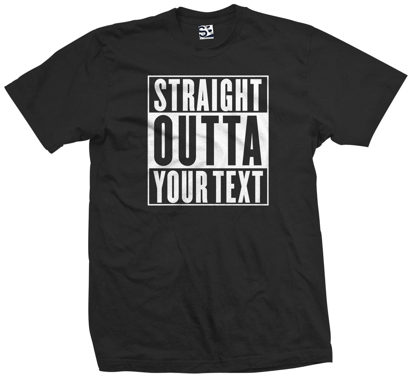 Custom Straight Outta T-Shirt Your Text Compton Personalized Logo Mens Next Day Unisex T-shirt, Sweatshirt, Hoodie, Long Sleeve Tee - T-Shirt, Sweatshirt, Hoodie