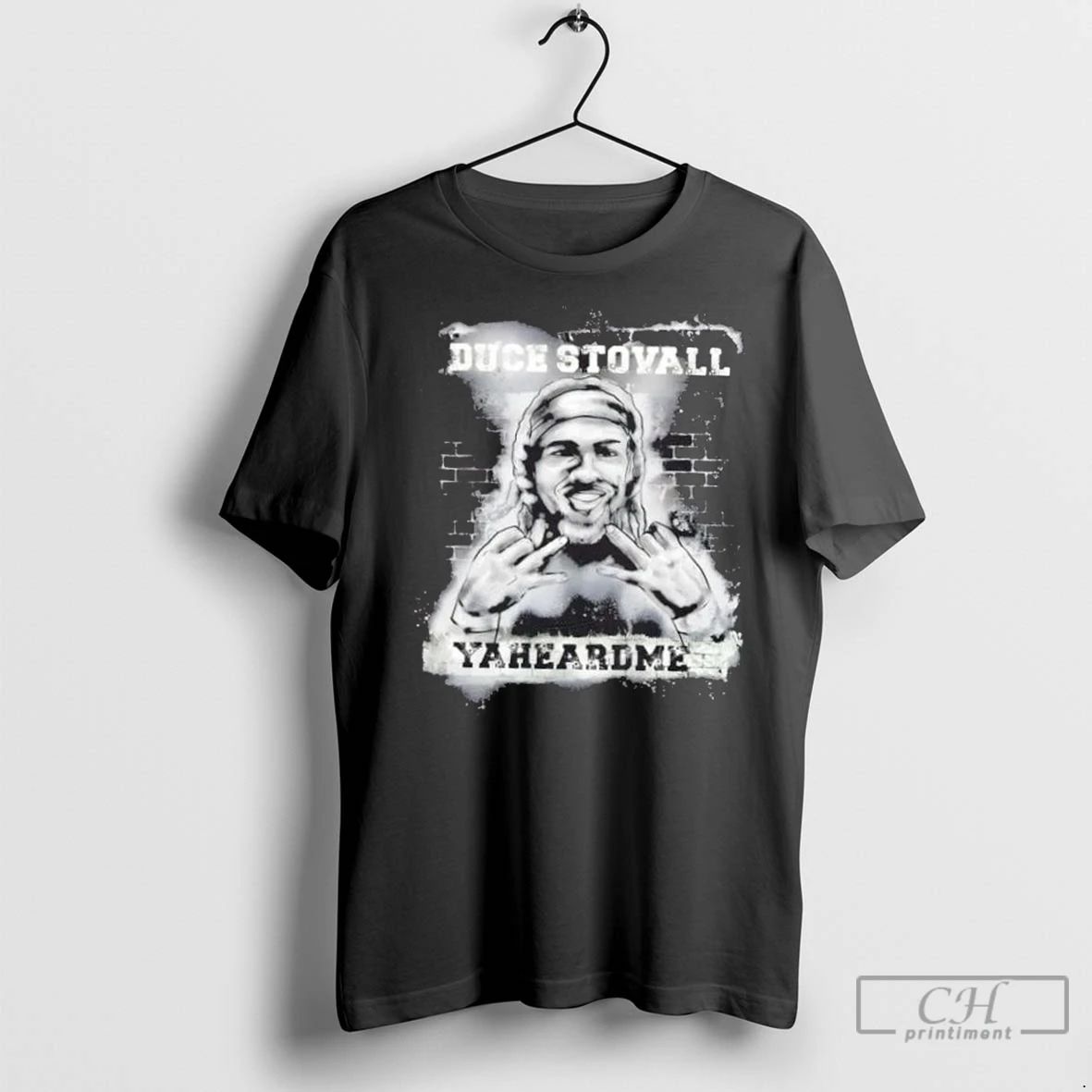 Premium Duce Stovall Yaheardme Unisex T-shirt, Sweatshirt, Hoodie, Long Sleeve Tee - T-Shirt, Sweatshirt, Hoodie
