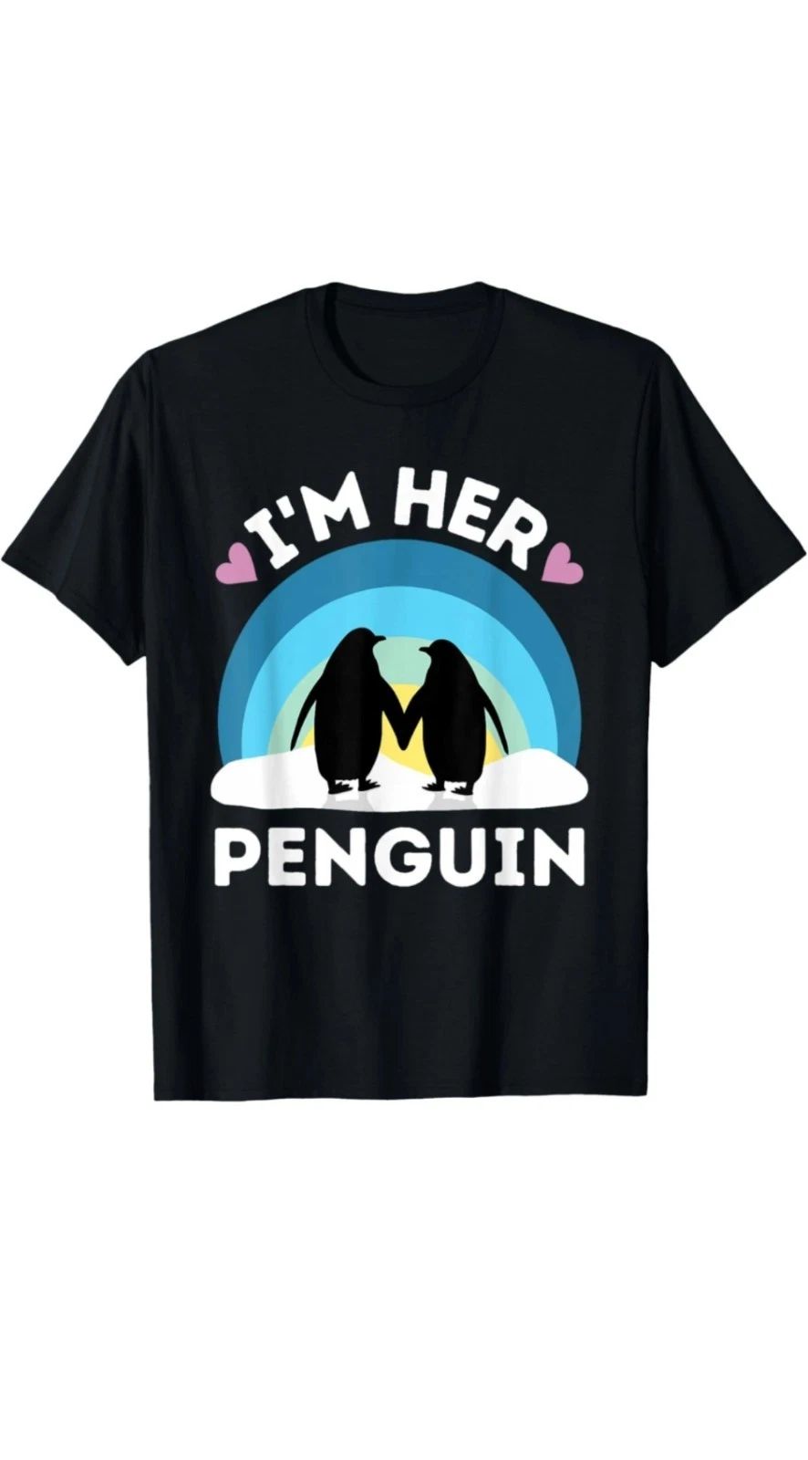 I'm Her Penguin - Cute Couples T-Shirt Unisex T-shirt, Sweatshirt, Hoodie, Long Sleeve Tee - T-Shirt, Sweatshirt, Hoodie